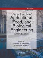 Encyclopedia of Agricultural, Food, and Biological Engineering, Second Edition, Volume 1
