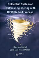 Netcentric System of Systems Engineering With DEVS Unified Process