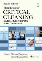 Critical Cleaning Agents and Systems