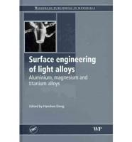 Surface Engineering of Light Alloys
