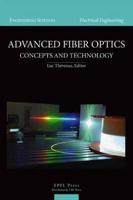 Advanced Fiber Optics