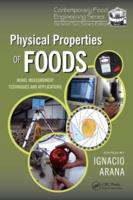 Physical Properties of Foods: Novel Measurement Techniques and Applications