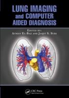 Lung Imaging and Computer-Aided Diagnosis