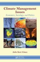 Climate Management Issues: Economics, Sociology, and Politics