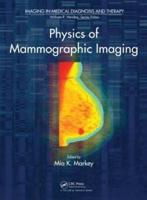 Physics of Mammographic Imaging