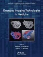 Emerging Imaging Technologies in Medicine