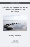 A Concise Introduction to Programming in Python