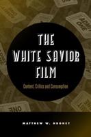 The White Savior Film