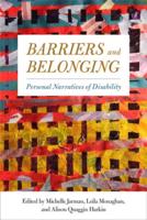 Barriers and Belonging