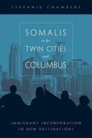 Somalis in the Twin Cities and Columbus