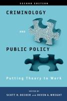 Criminology and Public Policy