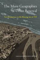 The Many Geographies of Urban Renewal