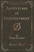 Adventures in Contentment (Classic Reprint)