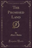 The Promised Land (Classic Reprint)