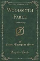 Woodmyth Fable