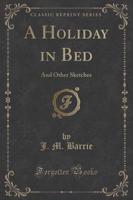 A Holiday in Bed