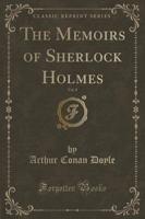The Memoirs of Sherlock Holmes, Vol. 8 (Classic Reprint)