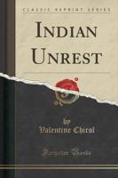 Indian Unrest (Classic Reprint)