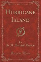 Hurricane Island (Classic Reprint)