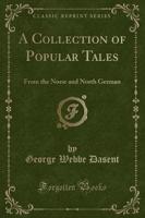 A Collection of Popular Tales