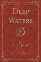 Deep Waters (Classic Reprint)