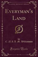 Everyman's Land (Classic Reprint)