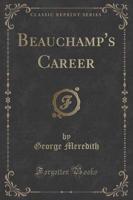 Beauchamp's Career (Classic Reprint)