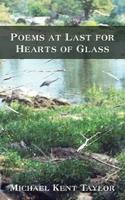 Poems at Last for Hearts of Glass