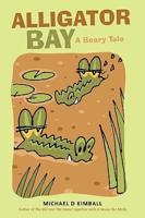 Alligator Bay: A Beary Tale
