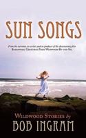 Sun Songs: Wildwood Stories