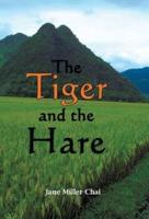 The Tiger and the Hare: Chasing the Dragon