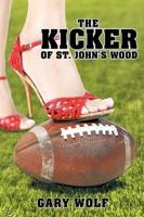 The Kicker of St. John's Wood