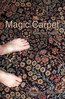 Magic Carpet: Selected Poems