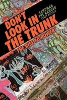 Don't Look in the Trunk: Book Two the Rise to Power