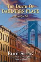 The Death of Dahlgren Place: A Brooklyn Tale