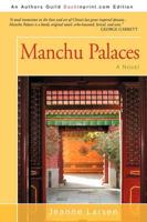 Manchu Palaces: A Novel
