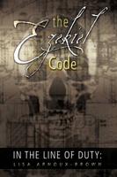 In The Line of Duty: The Ezekiel Code