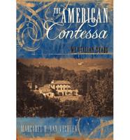 The American Contessa: My Italian Years