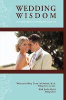 Wedding Wisdom: An Insightful Approach to Wedding Planning