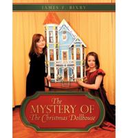 The Mystery of the Christmas Dollhouse