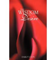 The Wisdom of Desire