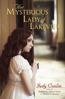 The Mysterious Lady of Lakeview