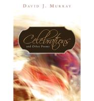 Celebrations and Other Poems