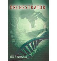 Orchestrator