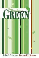 Shades of Green: A guide to going green for the rest of us