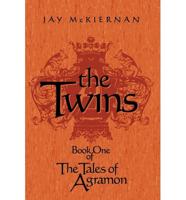 The Twins: Book One of the Tales of Agramon