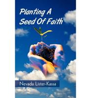 Planting A Seed Of Faith