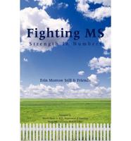 Fighting MS: Strength In Numbers