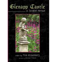 Glenapp Castle: A Scottish Intrigue