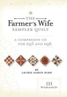 The Farmer's Wife Sampler Quilt - A Companion CD for EQ6